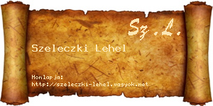 Szeleczki Lehel névjegykártya